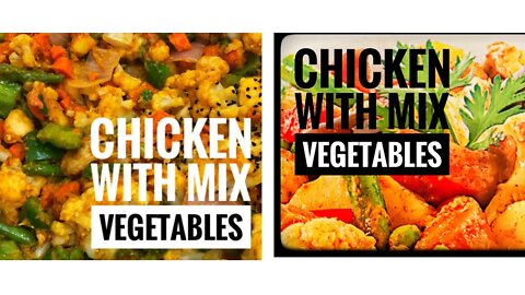 How to cook chicken with mix vegetables