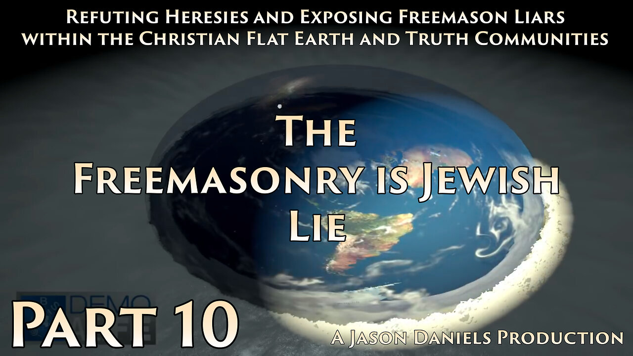 Part 10 - The Freemasonry is Jewish Lie