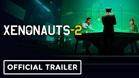 Xenonauts 2 - Official Gameplay Trailer
