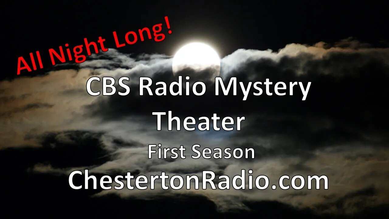 CBS Radio Mystery Theater - All Night Long1