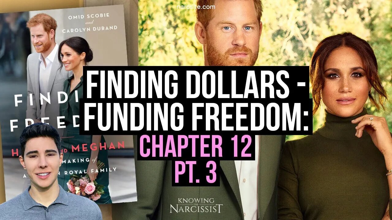 Funding Freedom : Finding Dollars : Chapter 12 Part 3 (Meghan Markle)
