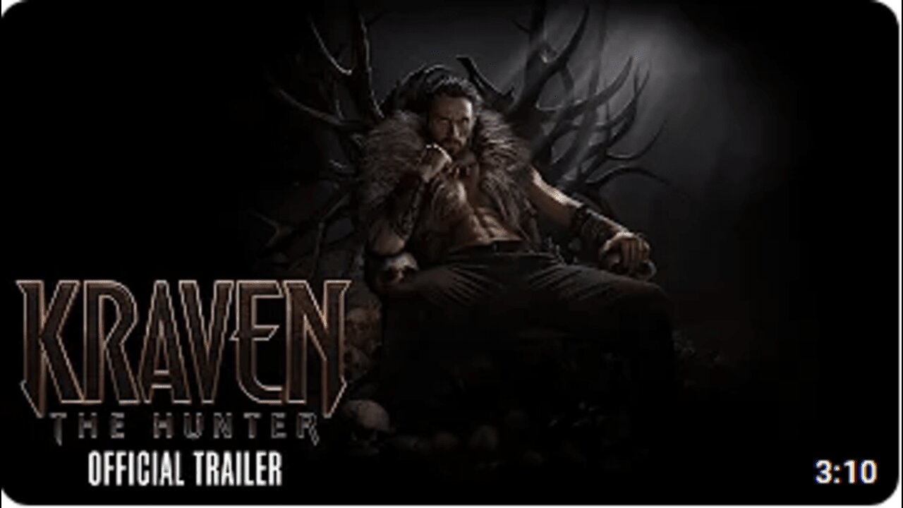 KRAVEN THE HUNTER – Official Trailer