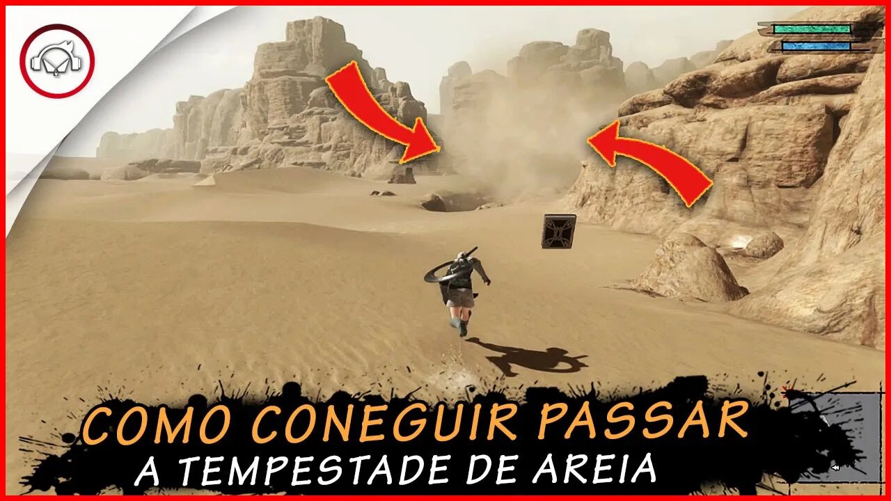 Nier Replicant, Como conseguir passar a tempestade de areia | Super Dica