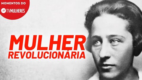 O aniversário de Olga Benário | Momentos do TV Mulheres