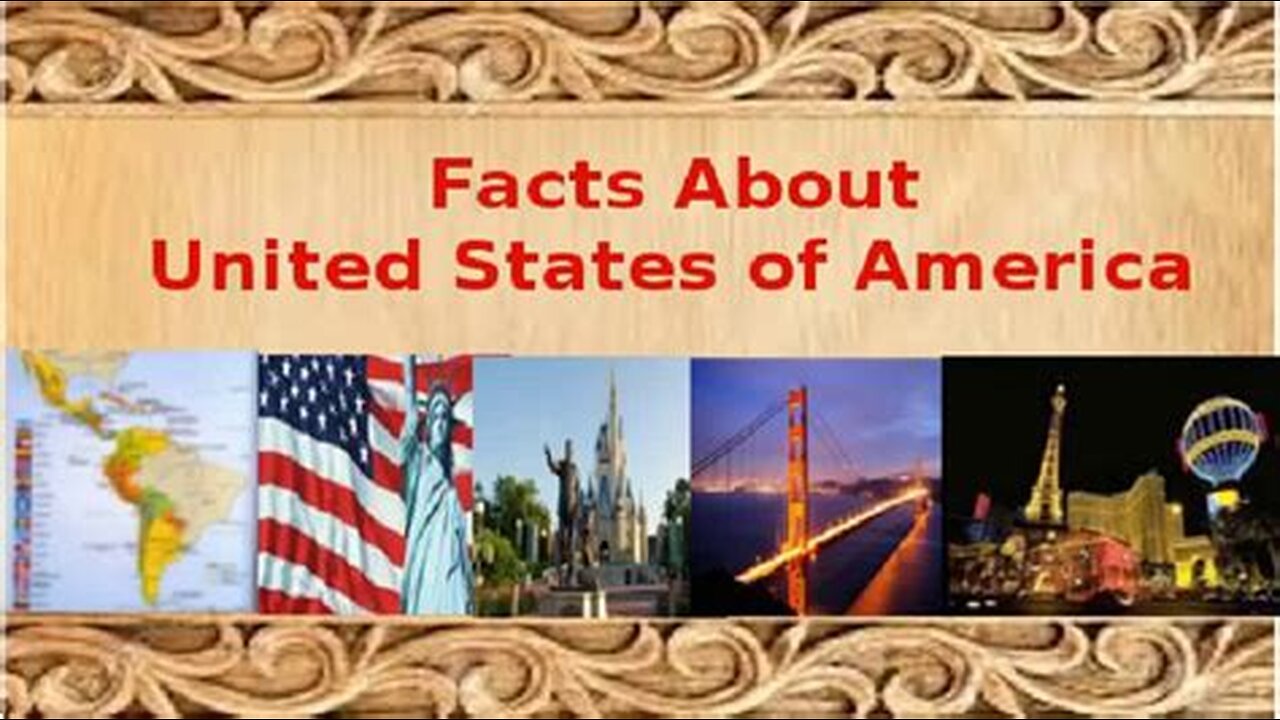 Top 10 Facts About USA