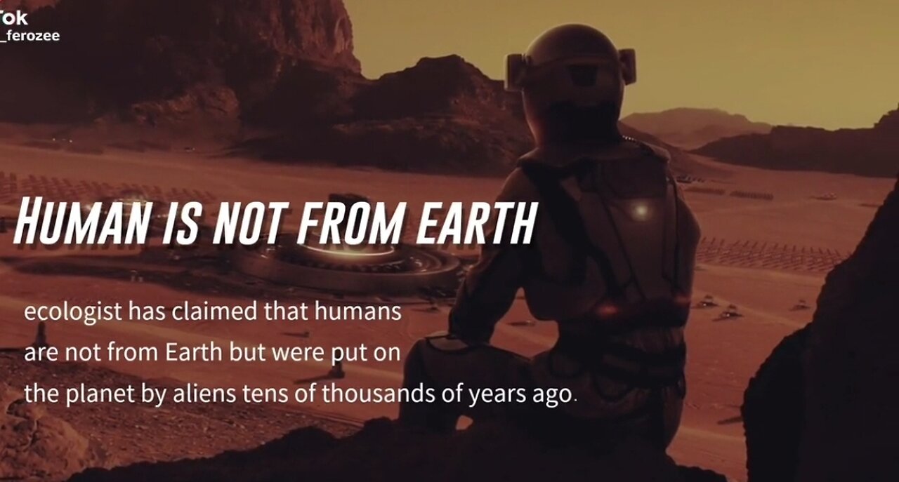 Human isn't from earth