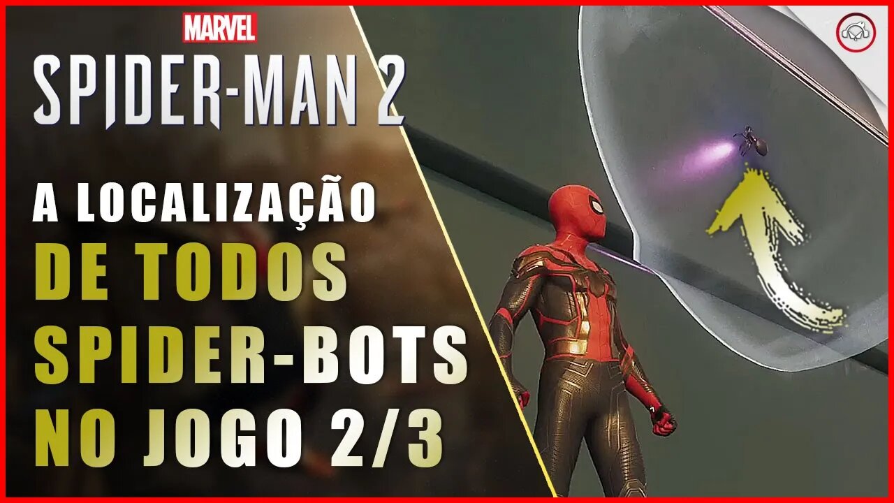 Spider-Man 2, A localização de todos os Spider-Bots 2/3 | Super-Dica