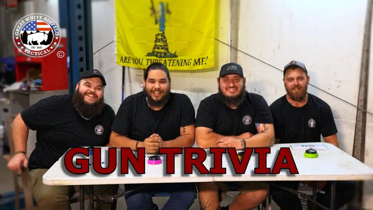 Gun Trivia with GWB!