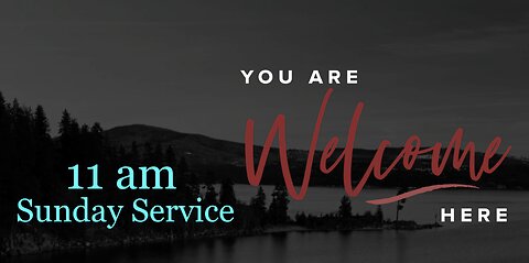 11am Sunday Service | Feb 11, 2024