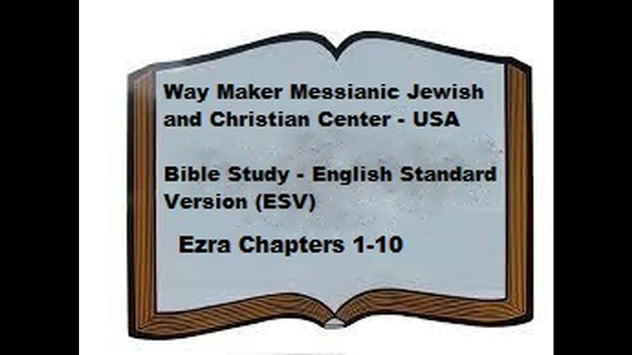 Bible Study - English Standard Version - ESV - Ezra 1-10