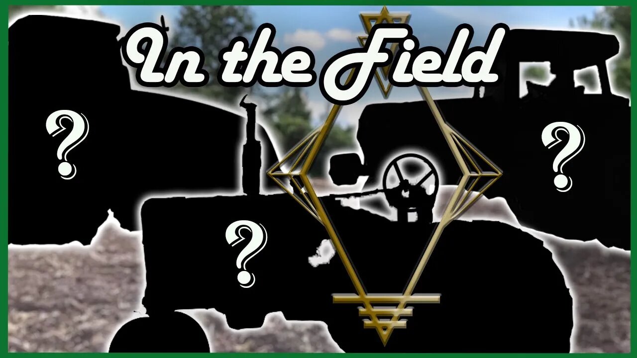 My First Tractor | In the Field