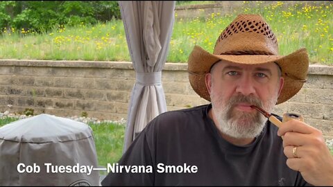 Cob Tuesday—Nirvana Smoke
