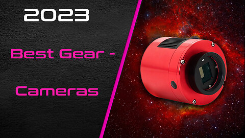 2023 Gear Recommendations - Cameras