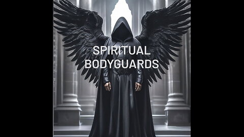 My Spiritual Bodyguards Pt2 (Spiritual tools and Weapons