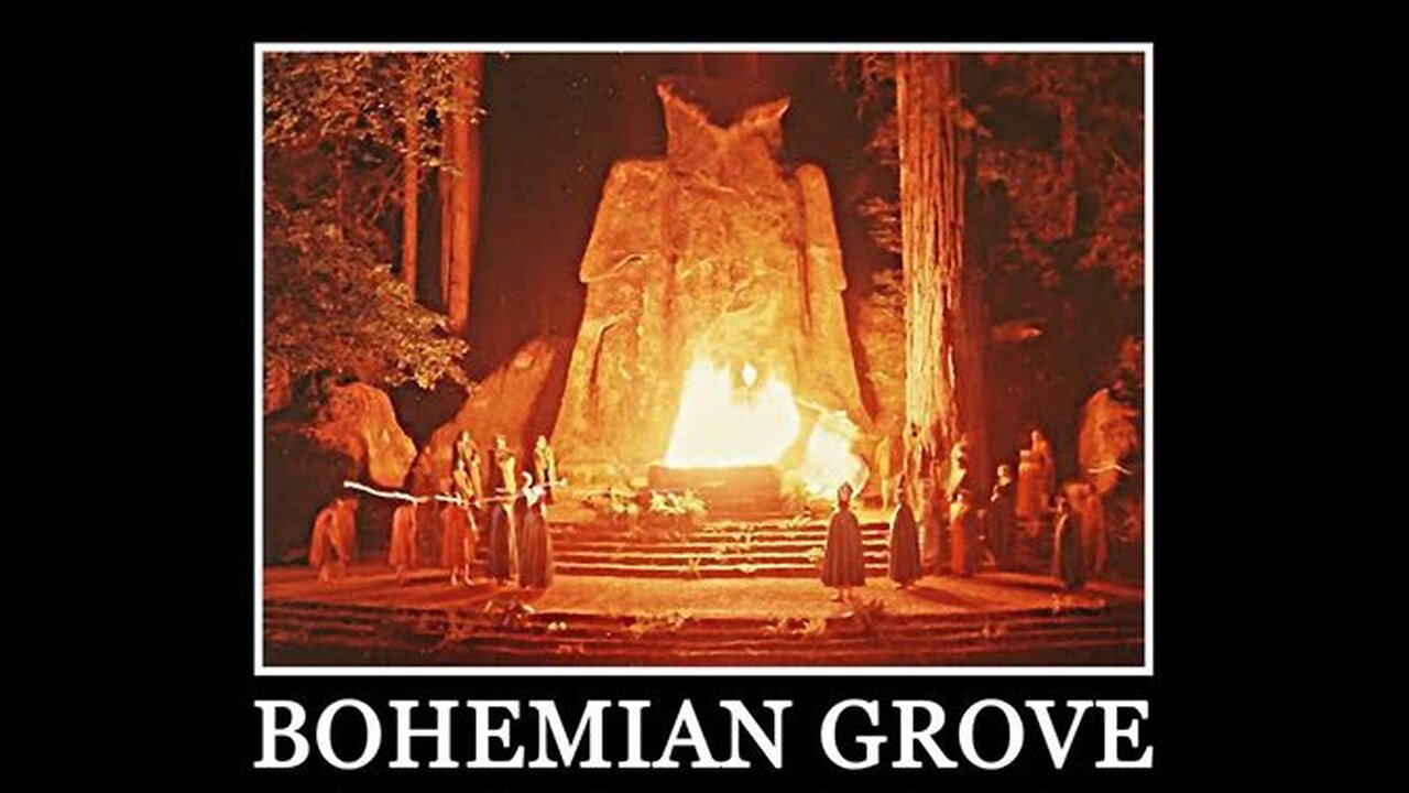 Bohemian Grove (the Darkside)