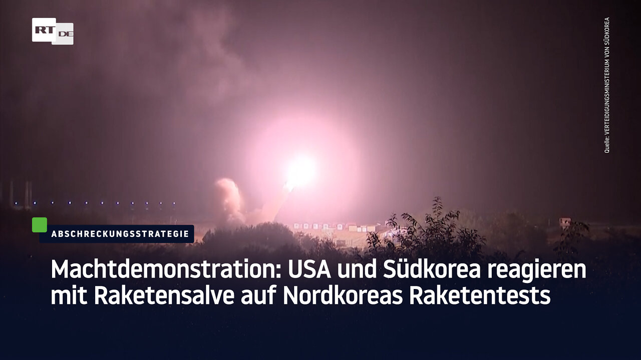 Machtdemonstration: USA und Südkorea reagieren mit Raketensalve auf Nordkoreas Raketentests