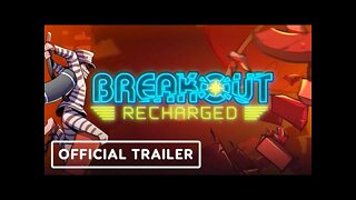 Breakout: Recharged - Official Launch Trailer