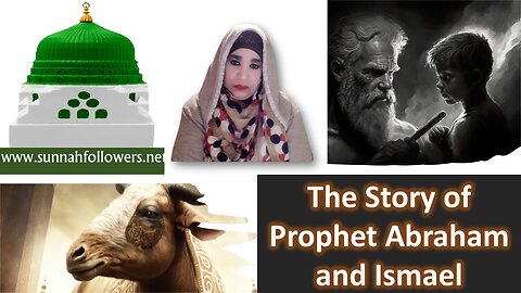 The Story of Abraham and Ismael