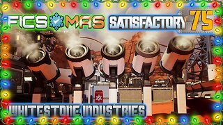 Satisfactory 1.0 | Singleplayer | S4 Episode 75