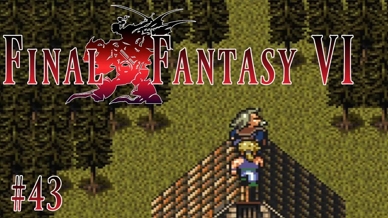 Final Fantasy VI: 43 - The Ultimate Technique