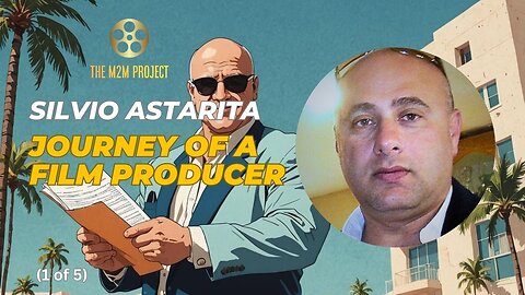 Journey of A Film Producer with Silvio Astarita (1 of 5)