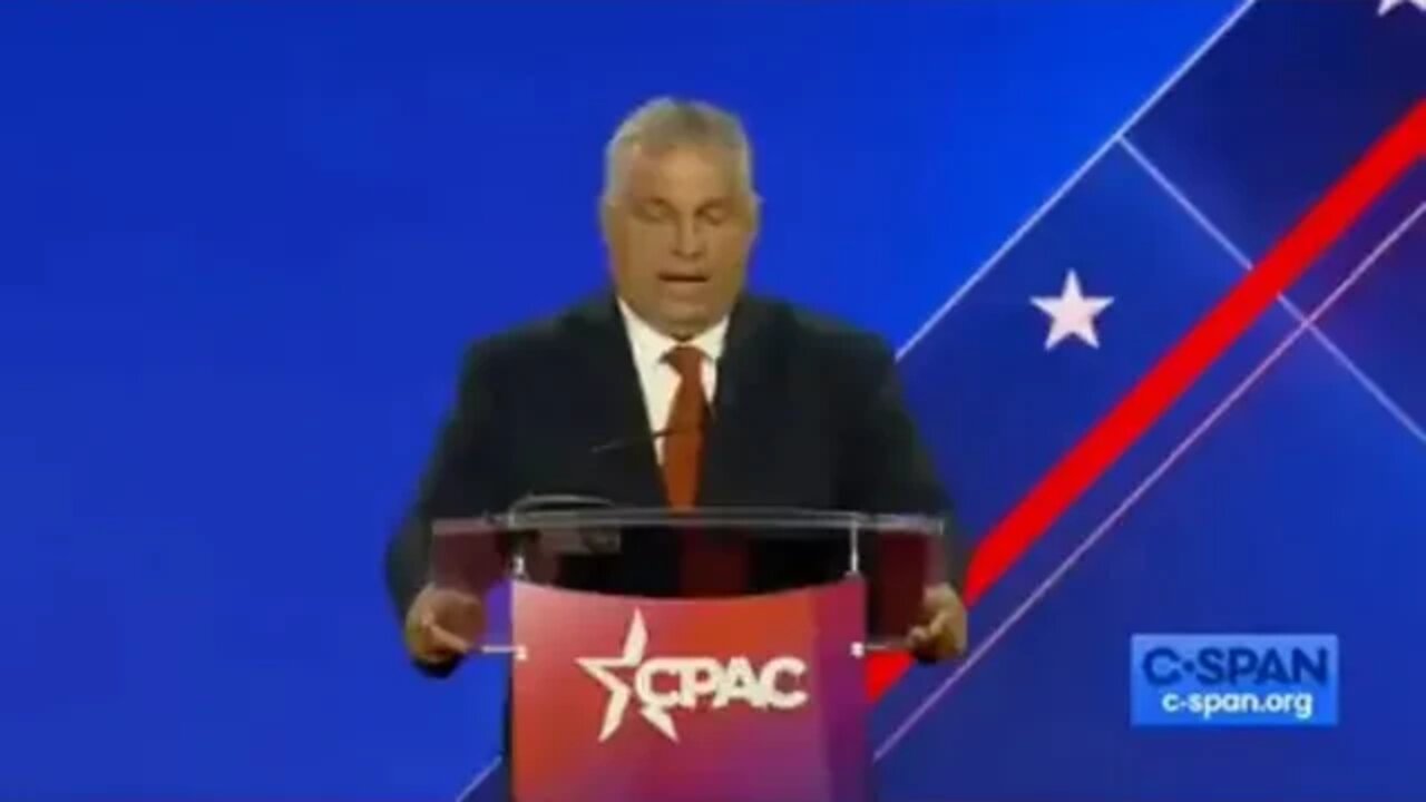 Prime Minister Of Hungary Viktor Orban Speech At The American Conservative Convention (CPAC)