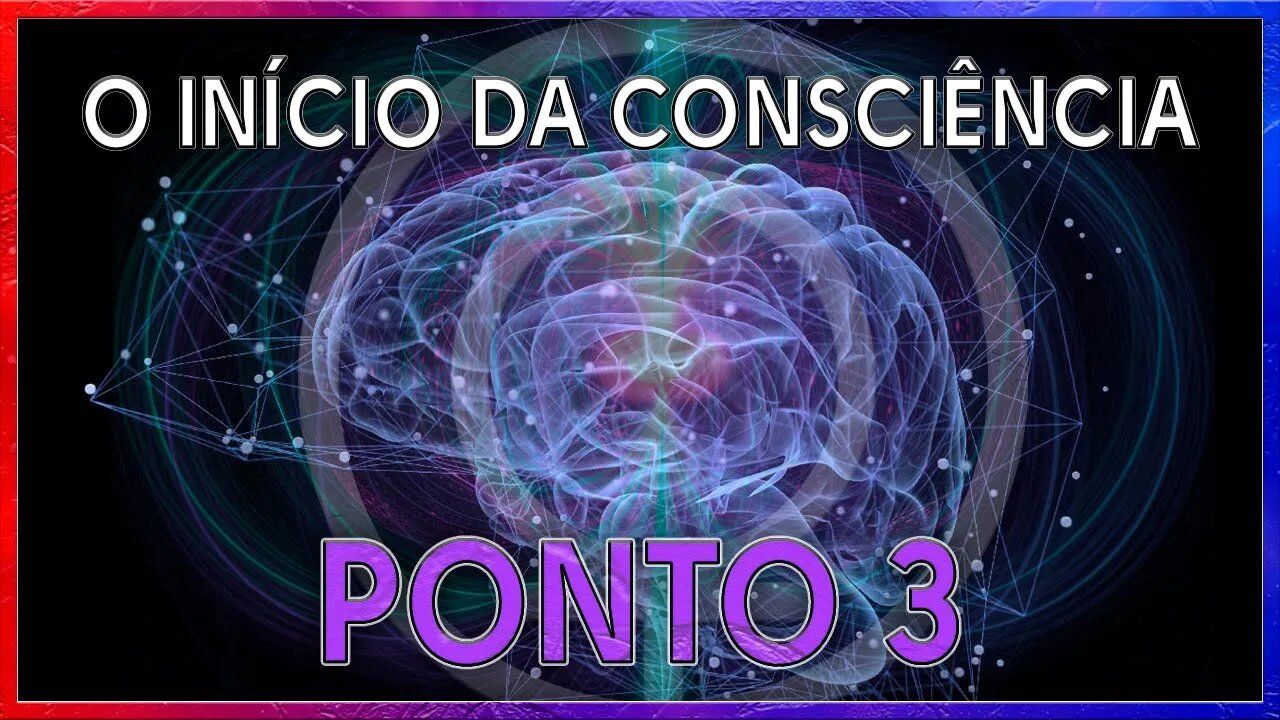 #1 inicio da consciência - ponto 3 (triângulo/ tríade/ trindade)