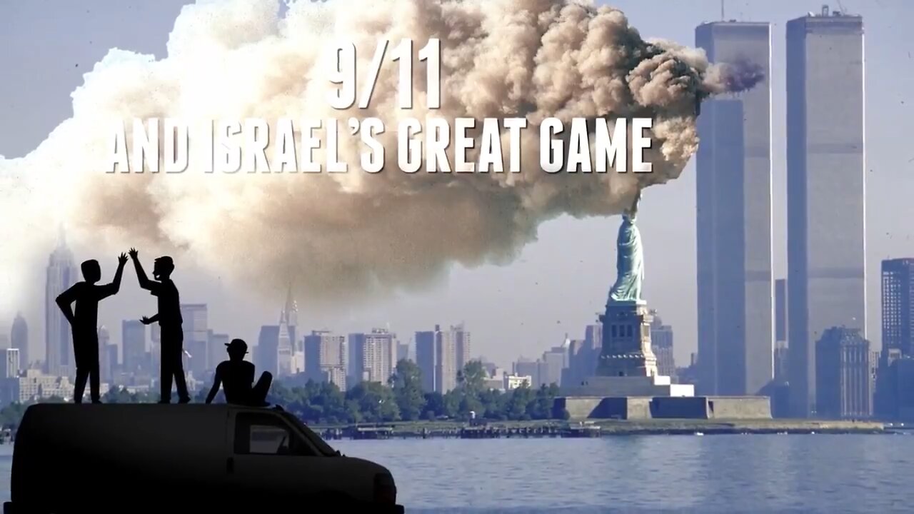 9/11 AND ISRAEL’S GREAT GAME (Laurent Guyenot | 2022)