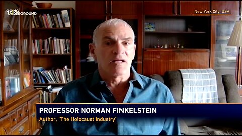 Professor Norman Finkelstein EXPOSES October 7th Propaganda