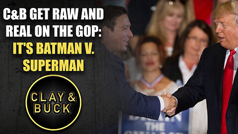 C&B Get Raw and Real on the GOP: It's Batman v. Superman