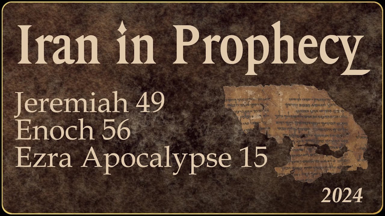 Iran in Prophecy, Part 2