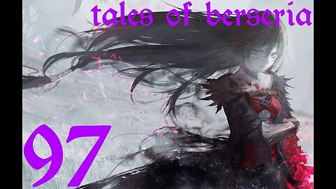 Tales of Berseria |97| Quêtes secondaire 2