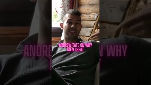 Andrew Tate on why men cheat #Shorts