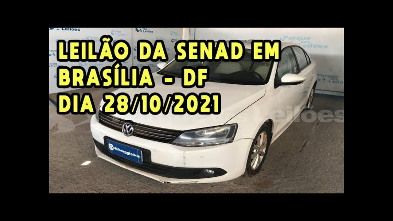 LEILÃO DA SENAD EM BRASÍLIA EM 28/10/2021 - CARROS POPULARES COM LANCES INICIAIS DE R$ 6.000,00