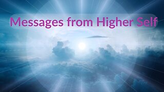 Messages from your Higher Self- DrOne to Base