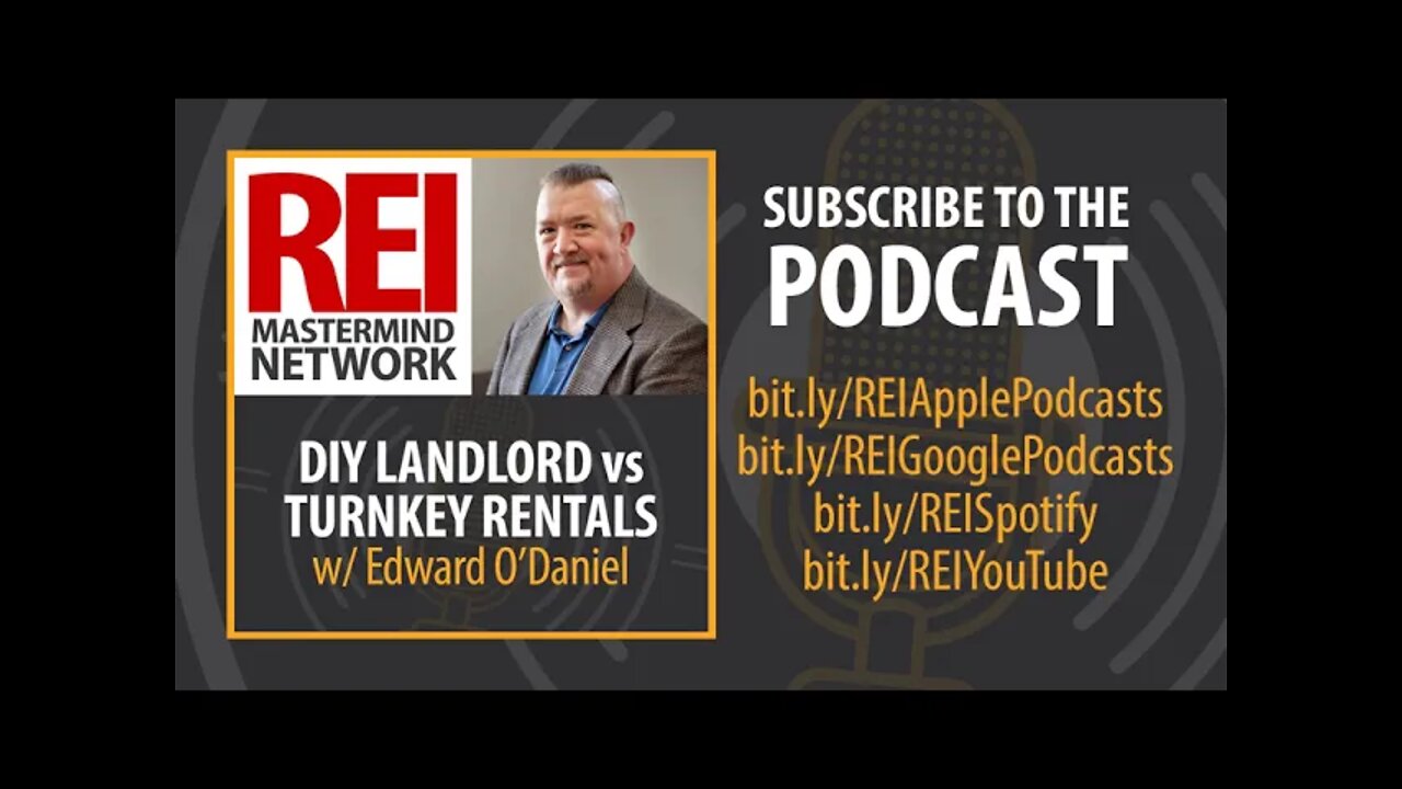 DIY Landlord vs Turnkey Rentals with Edward O’Daniel #257 (audio)