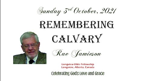 Remembering Calvary - Rae Jamieson