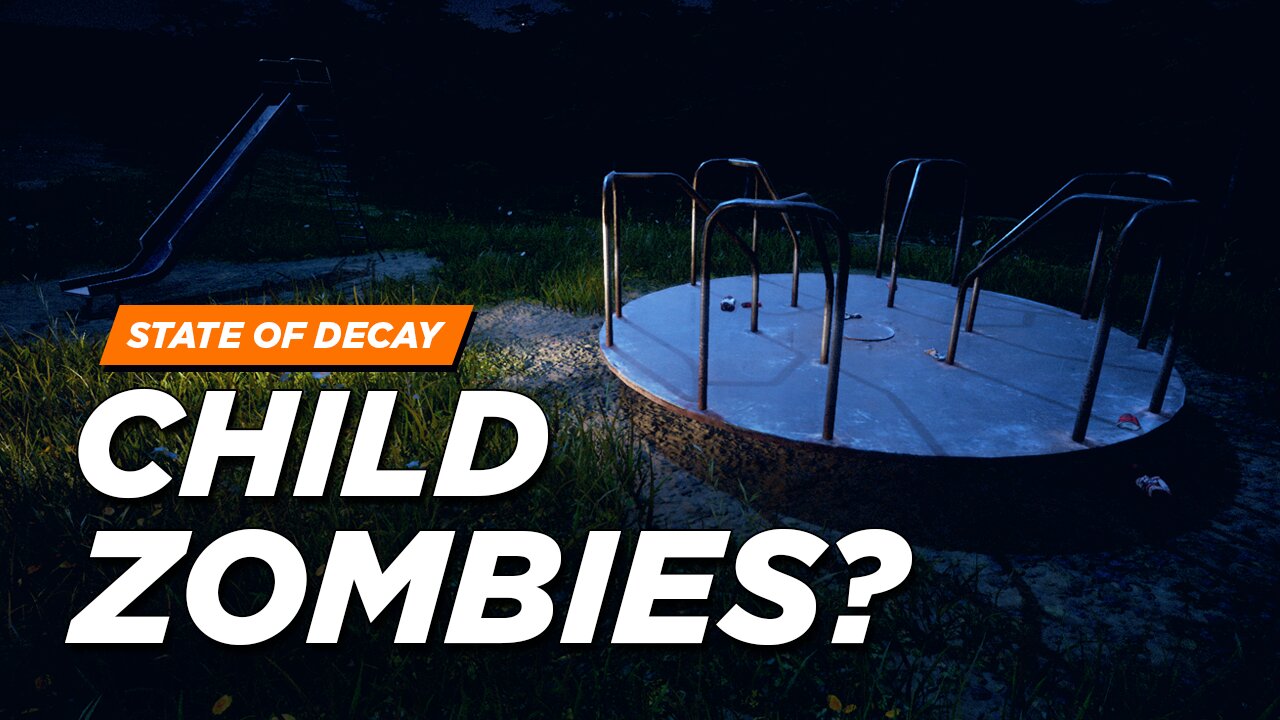 State of Decay 2 - Zombie Children in SOD2/SOD3? (Developer Responses)