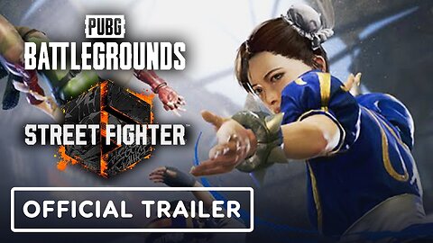 PUBG x Street Fighter - Official Collaboration Trailer
