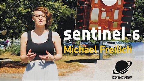 Sentinel-6 Michael Freilich (Meet the Satellite)