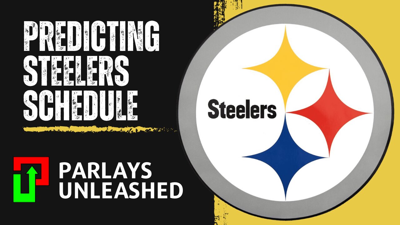 Pittsburg Steelers 2024-2025 NFL Schedule Prediction. Parlays Unleashed