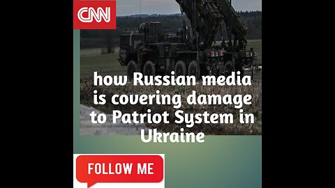 See how Russian media is covering damage to Patriot system in Ukraine