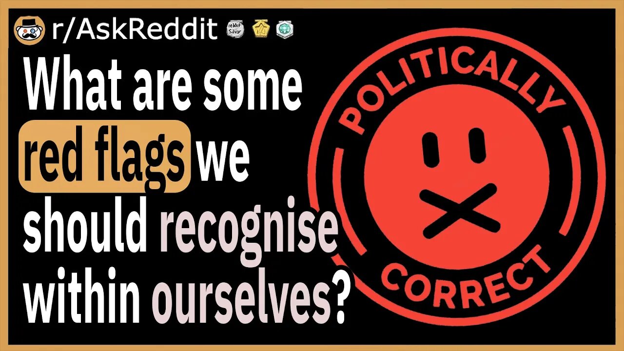 What are some red flags we should recognise within ourselves?