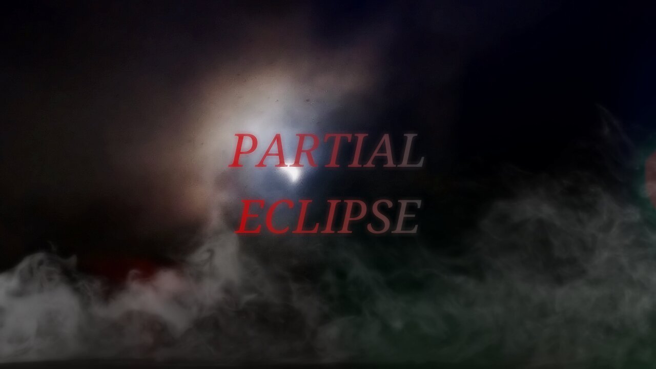 Partial Eclipse | Everyday Streak: Day 1