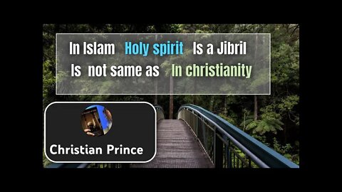 In islam holy spirit is jibril - Christian prince