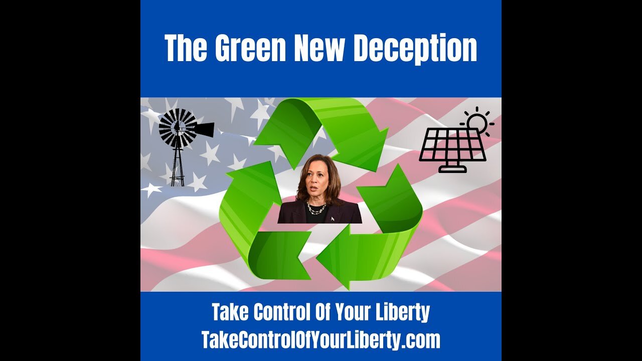 The Green New Deception