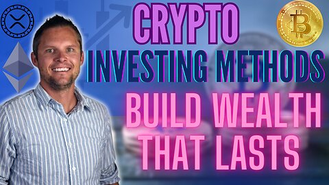 Proven CRYPTO Investing Methods that Help You Build Long-Term Wealth #bitcoin #crypto #ethereum