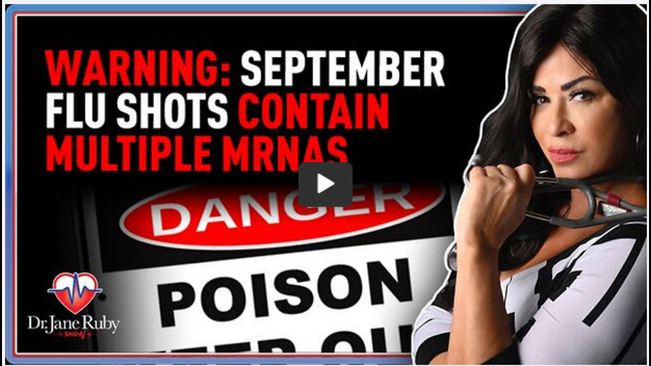 WARNING: September Flu Shots Contain Multiple mRNAs
