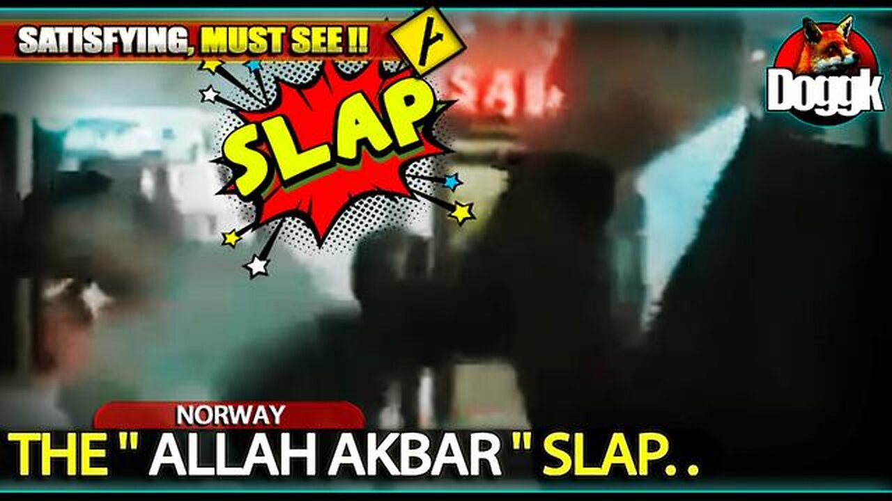 THE "ALLAH AKBAR" SLAP.. (NORWAY) >> DON'T MISS THAT BEAUTIFUL SLAP !