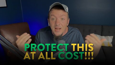 Protect this at any cost